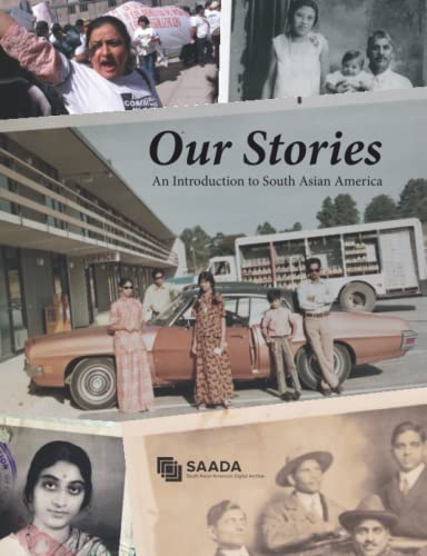 Our Stories: An Introduction to South Asian America