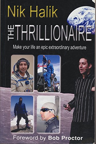 The Thrillionaire: Make Your Life and Epic Extraordinary Adventure