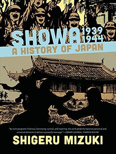Showa 1939-1944: A History of Japan (Showa: A History of Japan, 2)