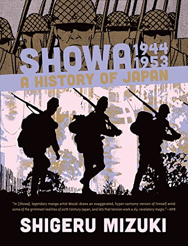 Showa 1944-1953: A History of Japan (Showa: A History of Japan, 3)