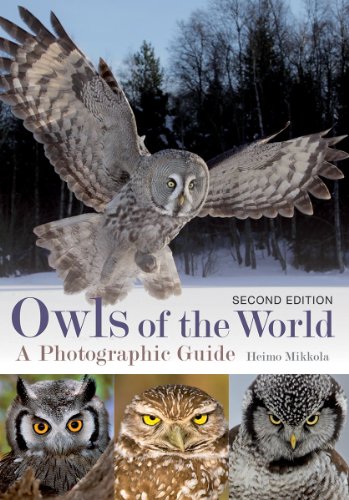 Owls of the World: A Photographic Guide