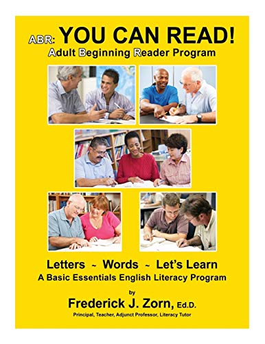 ABR: You Can Read! Adult Beginning Reader Program