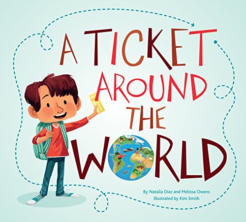 Cover of A Ticket Around the World by Owens, Melissa, hardcover Book