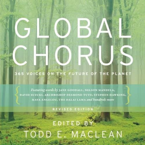 Global Chorus: 365 Voices on the Future of the Planet