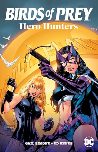 Birds of Prey: Hero Hunters