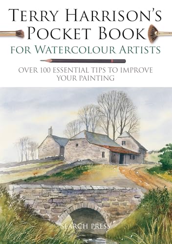 Cover of Terry Harrison's Pocket Book for Watercolour Artists: Over 100 Essential Tips to Improve Your Painting (WATERCOLOUR ARTISTS' POCKET BOOKS) by Harrison, Terry, paperback Book
