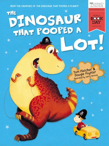 Cover of Dinosaur That Pooped A Lot! by Tom Fletcher, paperback Book