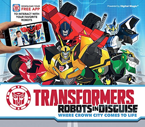 Transformers: Robots in Disguise: Where Crown City Comes to Life (iExplore)