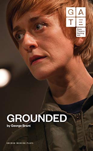 Grounded (Oberon Modern Plays)