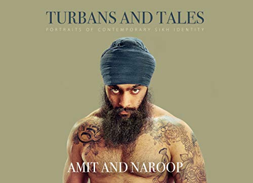 Turbans and Tales: Portraits of Contemporary Sikh Identity