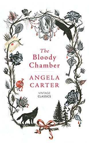 The Bloody Chamber And Other Stories (Vintage Magic)