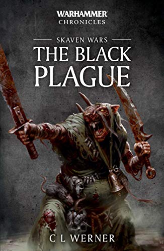Warhammer Chronicles: Skaven Wars: The Black Plague Trilogy
