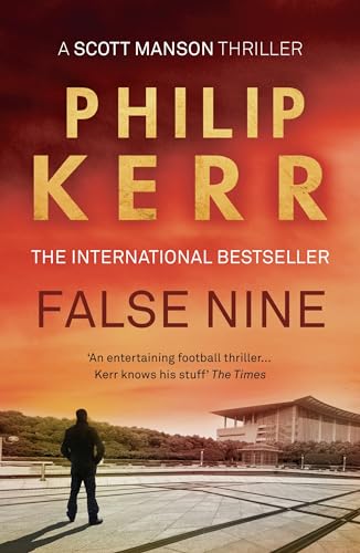 False Nine (A Scott Manson Thriller, 3)