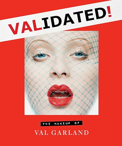 Validated: The Makeup of Val Garland