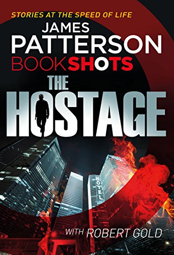 The Hostage: BookShots (A Jon Roscoe Thriller)