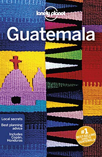 Lonely Planet Guatemala 7 (Travel Guide)