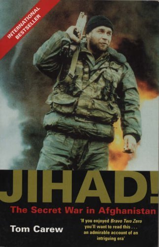 Jihad!: The Secret War in Afghanistan