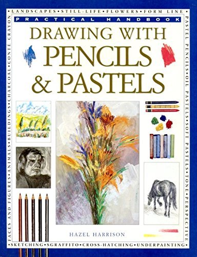 How To Draw with Pencils & Pastels