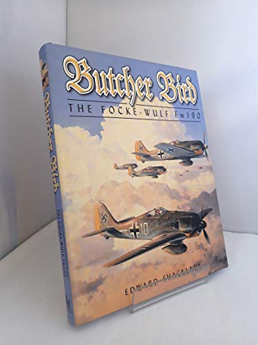 Butcher Bird: The Focke-Wulf Fw190