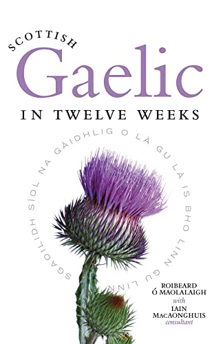 Scottish Gaelic in Twelve Weeks