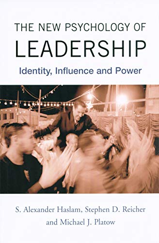 The New Psychology of Leadership
