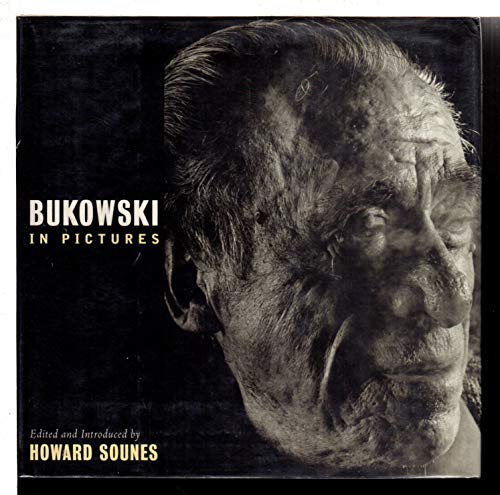 Bukowski in Pictures