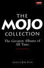 The Mojo Collection: The Greatest Albums of All Time