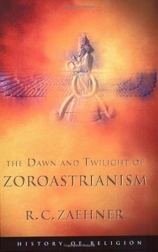 Cover of The Dawn and Twilight of Zoroastrianism (Phoenix Press) by Zaehner, R.C., paperback Book