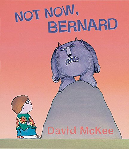 Not Now, Bernard