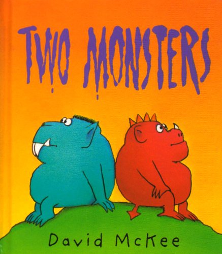 Two Monsters by Mckee, David (2005) Hardcover