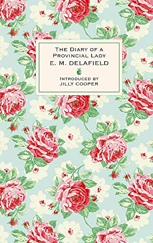 The diary of a provincial lady (Virago Modern Classics)