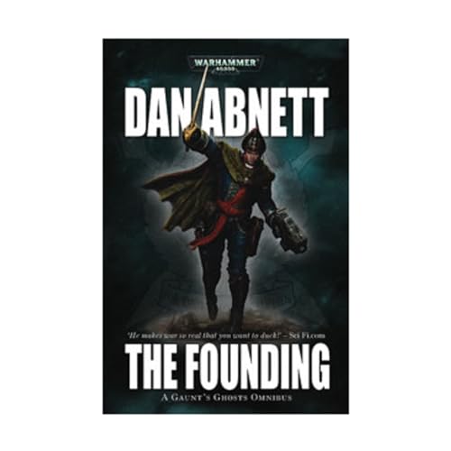 Gaunt's Ghosts: The Founding