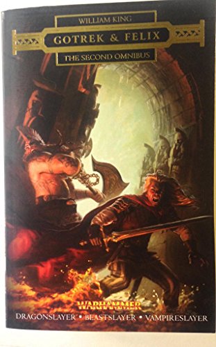 Gotrek & Felix: The Second Omnibus (Warhammer)