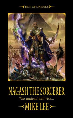Nagash the Sorcerer (Time of Legends: Nagash Trilogy)