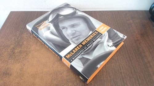 McLaren Memories: A Biography of Bruce McLaren