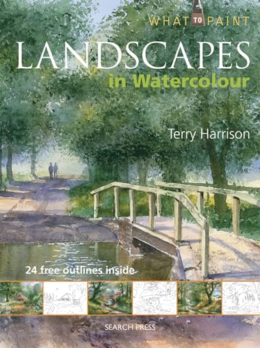 Landscapes in Watercolour (What to Paint)