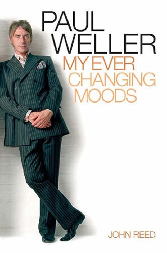 Paul Weller : My Ever Changing Moods