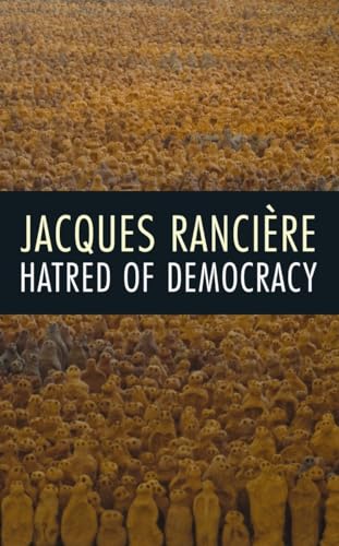 Hatred of Democracy