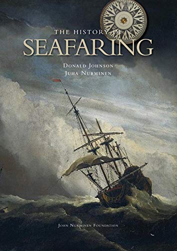 The History of Seafaring: Navigating the World's Oceans