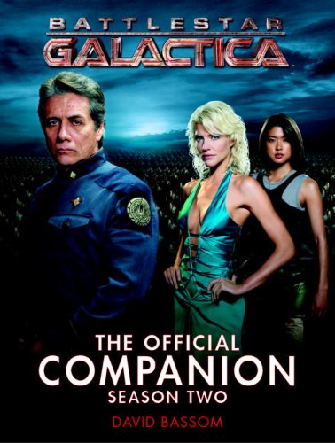 Battlestar Galactica: The Official Companion Season Two