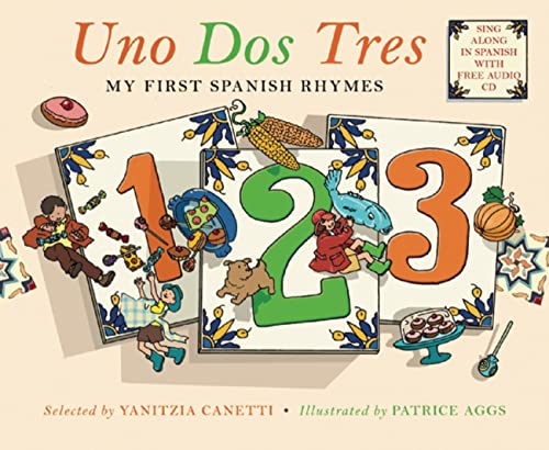 Uno Dos Tres (Frances Lincoln Children s Books Dual Language Books)