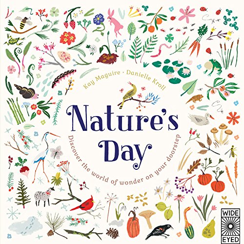 Nature's Day: Discover the world of wonder on your doorstep