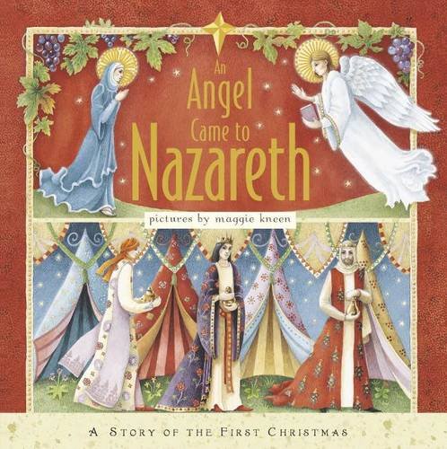 Angel Came to Nazareth