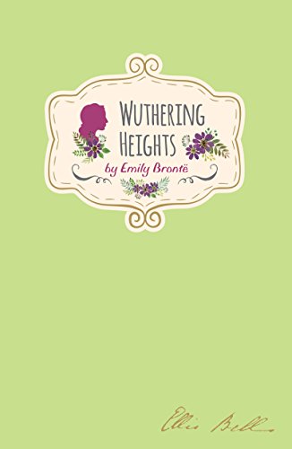 Emily Bronte - Wuthering Heights (Signature Classics)
