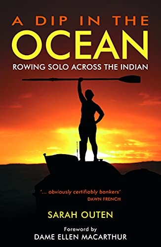 A Dip in the Ocean: Rowing Solo Across the Indian