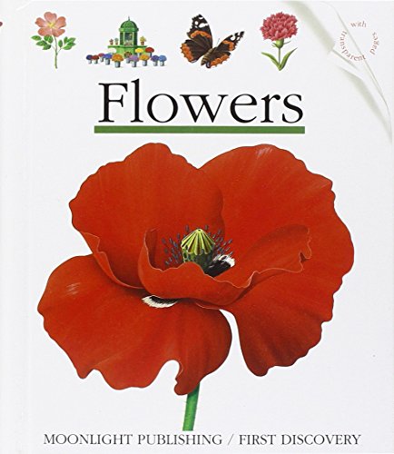 Flowers (First Discovery Series)