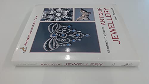 Starting To Collect Antique Jewelry (Starting to Collect Series)