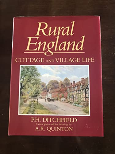 Rural England Cottage and Village Life