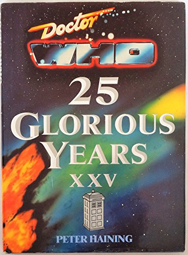 Doctor Who: 25 Glorious Years Xxv