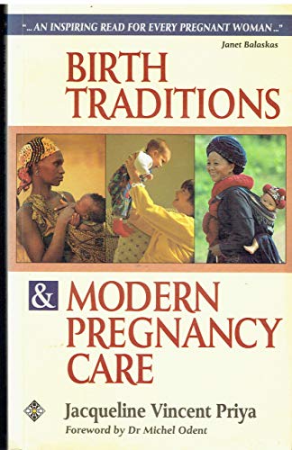 Birth Traditions & Modern Pregnancy Care